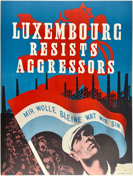 Original vintage Luxembourg Resists Aggressors linen backed World War II propaganda poster plakat affiche circa 1942.