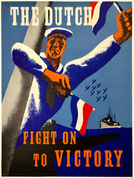 Original vintage The Dutch Fight On To Victory linen backed Netherlands World War II propaganda poster plakat affiche circa 1942.