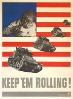 Original vintage Keep 'Em Rolling linen backed USA World War II poster by artist Leo Lionni circa 1941. This poster uses tanks and a welder machinist with the stars and stripes of the American flag in the background to serve as war propaganda.