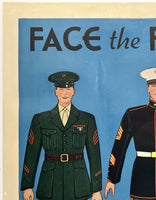 FACE THE FUTURE! WITH THE U.S. MARINES