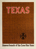 Original vintage Santa Fe Railroad - Texas - Famous Brands of the Lone Star State linen backed Southwestern America railway travel and tourism poster by an anonymous artist, circa 1950s.