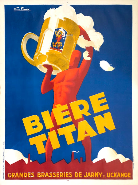 Original vintage Biere Titan - Grandes Brasseries De Jarny & Uckange linen backed art deco food and beer advertising poster by artist G. Favre, circa 1930s.